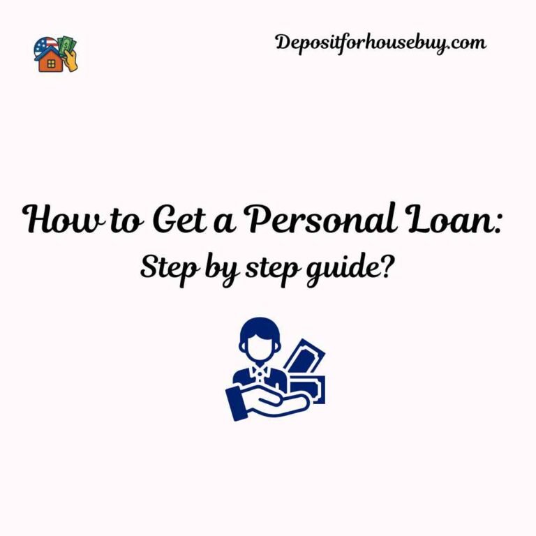 How to Get a Personal Loan: Step by step guide