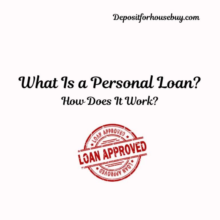 What Is a Personal Loan and How Does It Work?